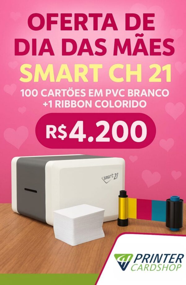 Impressora de Cartões e Cracha Smart CH 21S