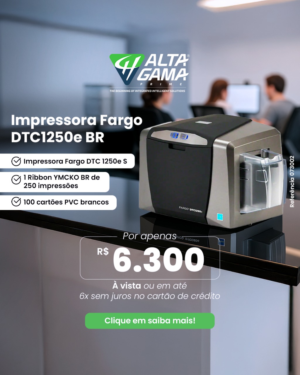 Impressora Fargo DTC1250e Simplex BR - COMBO